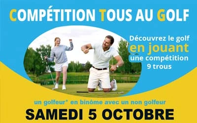 Compétition TOUS AU GOLF – Samedi 5 octobre