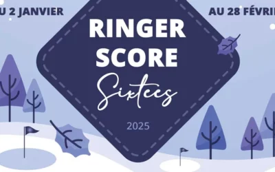 RINGER SCORE D’HIVER des SIXTEES