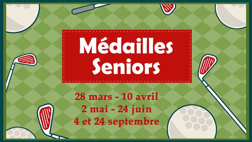 Médailles Seniors