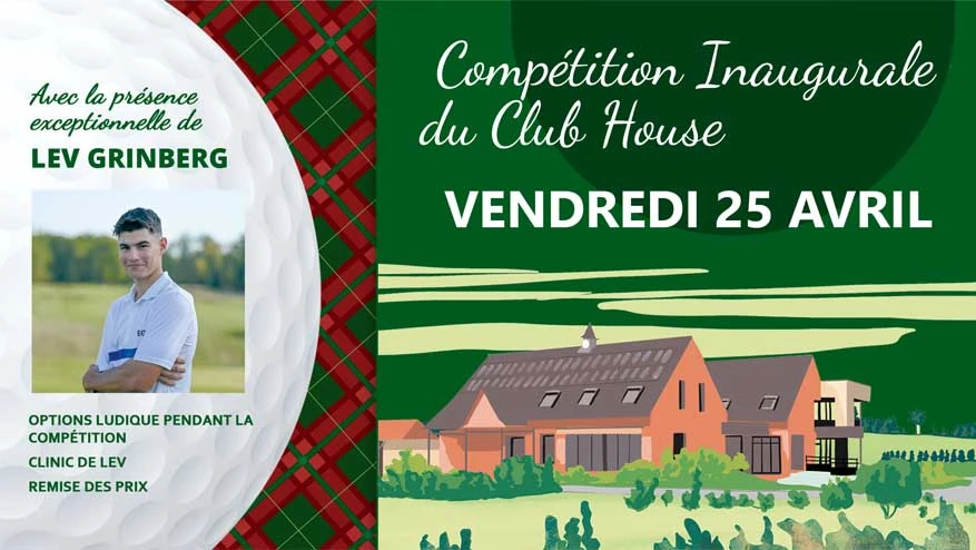 Compétition Inaugurale du Club House – Vendredi 25 avril